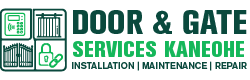 Door & Gate Services Kaneohe
